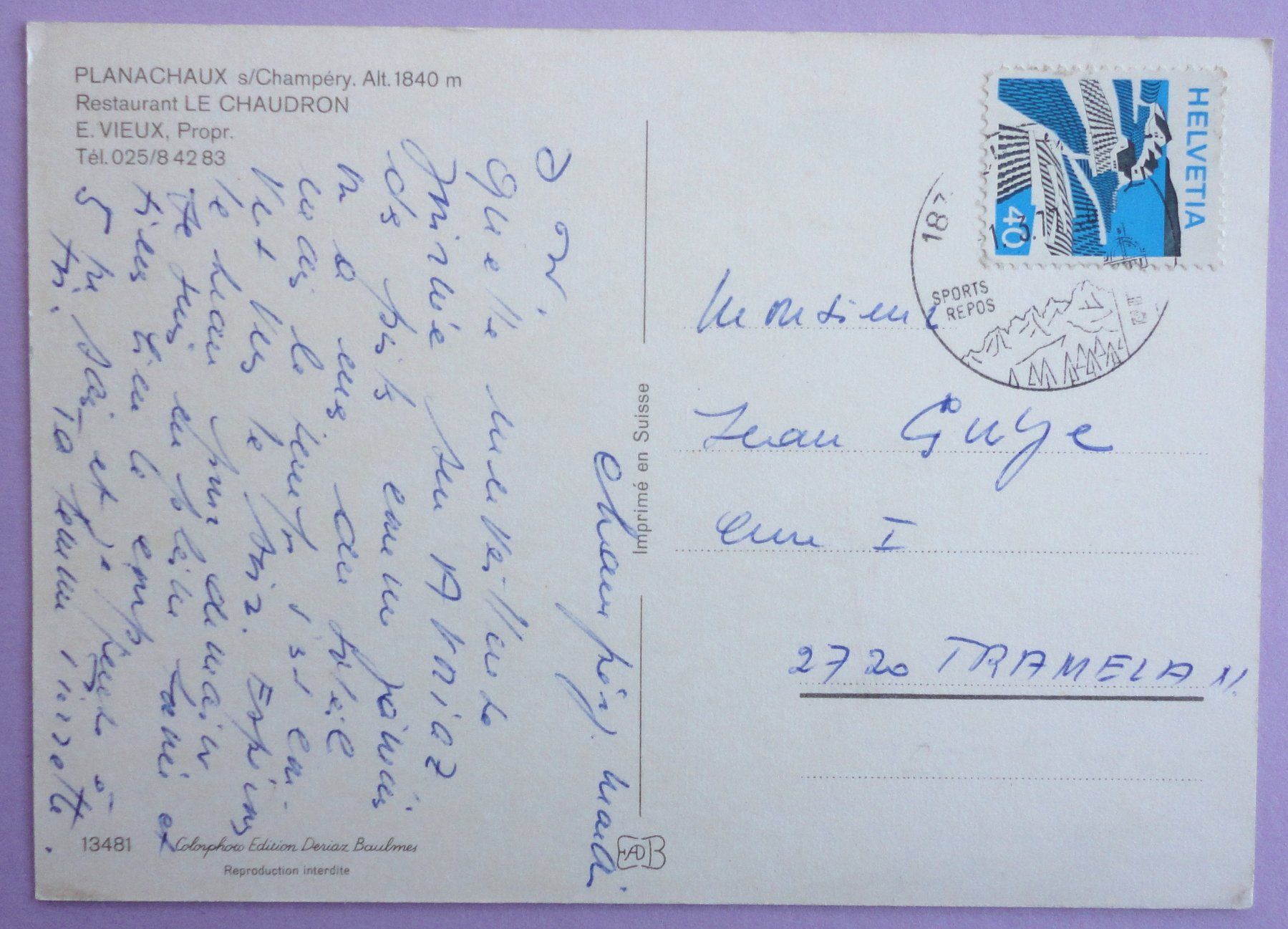 Cartoline postali: Planachaux s/Champéry, Rest. Le  Chaudron – Usato da Fétigny venduto da Billy2miny 1