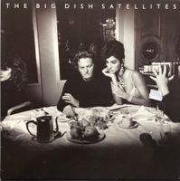 THE BIG DISH - SATELLITES