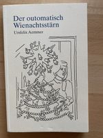 Der outomatisch Wiehnachtsstärn  - Ursfelix Aemmer