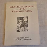 Scientific Instruments 16th C. Spanish Court Louvain School
