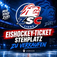 ZSC Lions - Genf Servette - 19. September - Stehplatz Ticket
