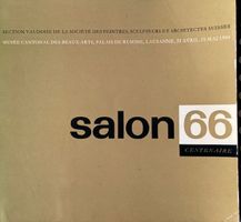 Salon 66: Catalogue d'art vaudois, Lausanne 1966