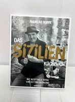 Sizilien-Kochbuch: Mit Rezepten A.Hoppe & Fotos C.Vicenzino