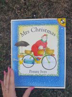 Childrens Book Mrs Christmas Penny Ives Hardcover