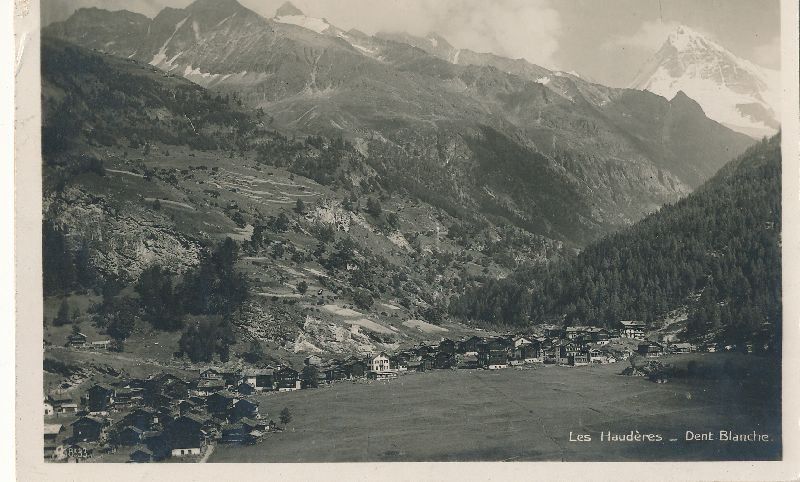 Ansichtskarten: Les Haudères - Dent Blanche + 1927 – Gebraucht aus Emmenbrücke von teestube