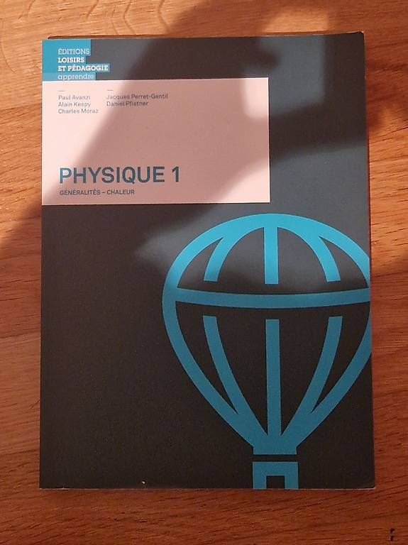 Livres: Physique 1 (généralités - chaleur) – D'occasion à Gurmels par M4ZEN