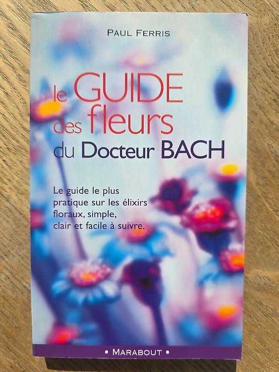 Bücher: Le guide des fleurs du Docteur Bach – Gebraucht aus Begnins von psy-harmonie