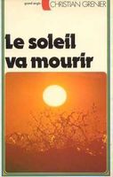 Le soleil va mourir
