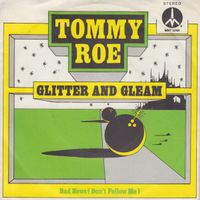 Roe Tommy: Glitter And Gleam 7"