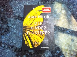 Der Kinderflüsterer von Alex North