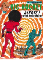 Ric Hochet - Alerte! Extra-terrestres! - 1983 TBE++