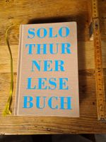 Buch, Solothurner Lesebuch, Texte der Solothurner Literatur