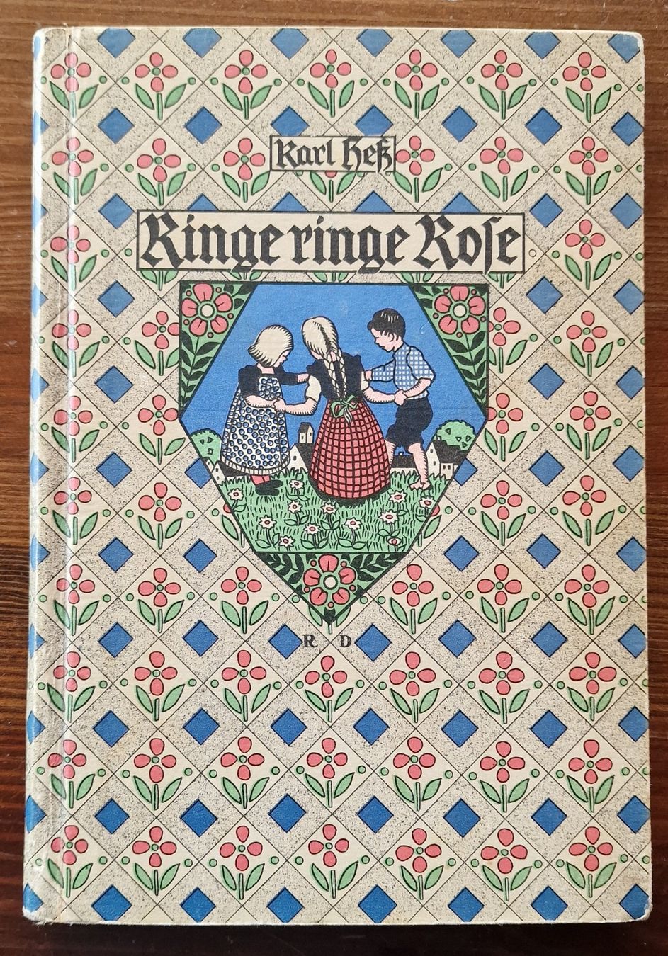 Livres: Karl Hess:   Ringe ringe Rose! – D'occasion à Röthenbach i. E. par Heureka5