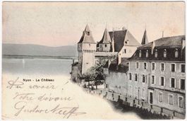 NYON - Le Château ca. 1905 (VD)