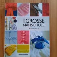 Buch Die grosse Nähschule Alison Smith NEU