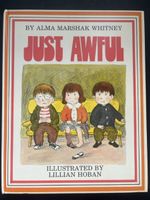 "Just Awful" Kinderbuch, Alma M. Whitney, Vintage, Top!