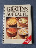 Betty Bossi Kochbuch Gratins Aufläufe 7. Auflage 1986