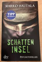 Schatteninsel von Marko Hautala Psychothriller von dtv