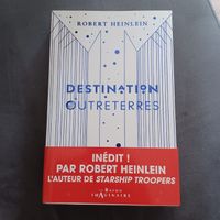 Livre Destination Outre-Terres de Robert Heinlein