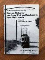 Privatbahnen Schweiz - Band 2 - Südwest-Schweiz