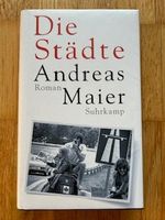 Andreas Maier - Die Städte