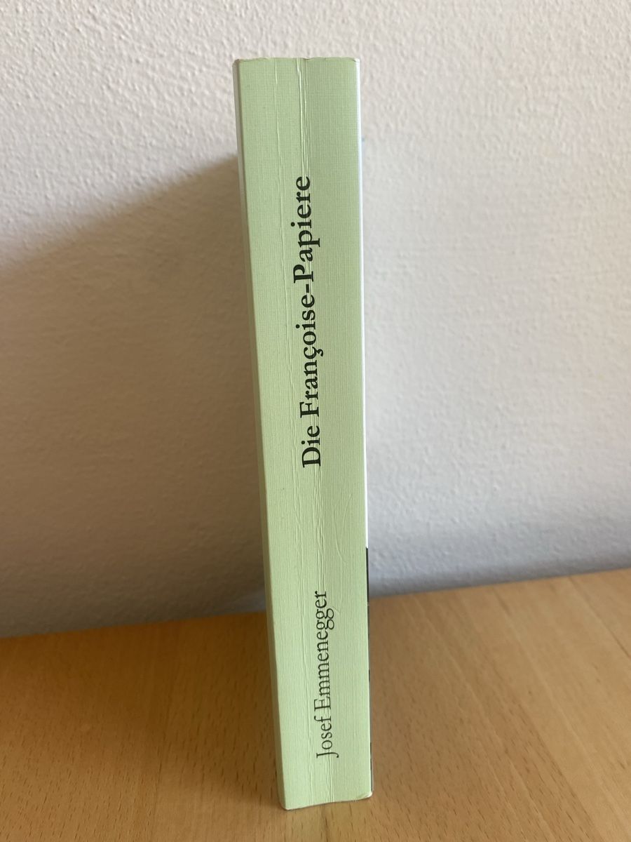 Libri: Die Françoise-Papiere - Josef Emmenegger – Usato da Schwarzenburg venduto da Michellu 2
