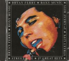 BRYAN FERRY *ROXY MUSIC* -Street Life- 20greatest Hits