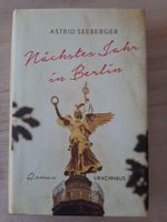 Nächstes Jahr in Berlin Astrid Seeberger