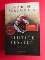 Buch KARIN SLAUGHTER blutige Fesseln Thriller Geschenk