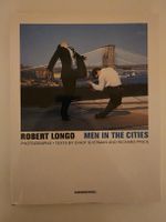 Robert Longo Men in the Cities Photographs 1976-1982 Book
