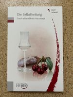 Taschenbuch "Die Selbstheilung", Josef Schmid