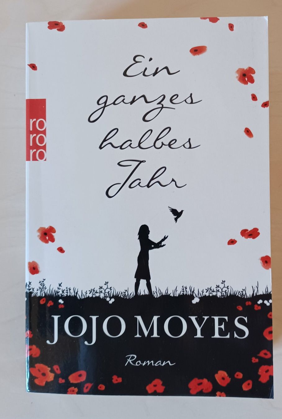 Bücher: Buch - Ein ganzes halbes Jahr – Gebraucht aus Leimbach TG von easydiver87