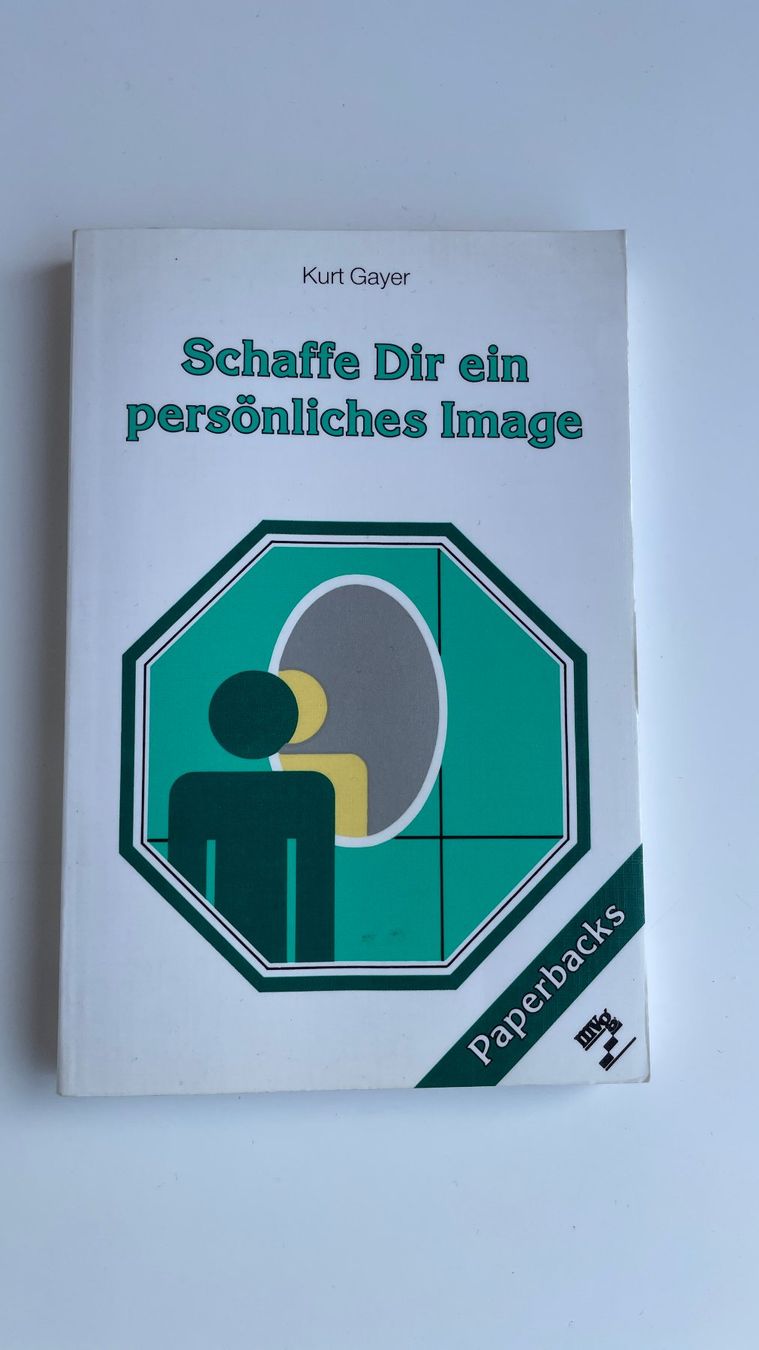 Bücher: Schaffe Dir ein persönliches Image – Gebraucht aus Glattfelden von cybermaxx
