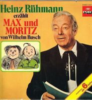 Heinz Rühmann Erzählt Max Und Moritz Von Wilhelm Busch (LP)