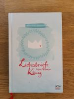 "Liebesbriefe von deinem König"