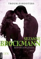 TROUBLESHOOTERS-BEDINGUNGSLOS- SUZANNE BROCKMANN/TASCHENBUCH