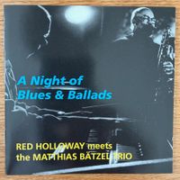 Red Holloway & Matthias Bätzel – Blues Ballads (CD) Hammond