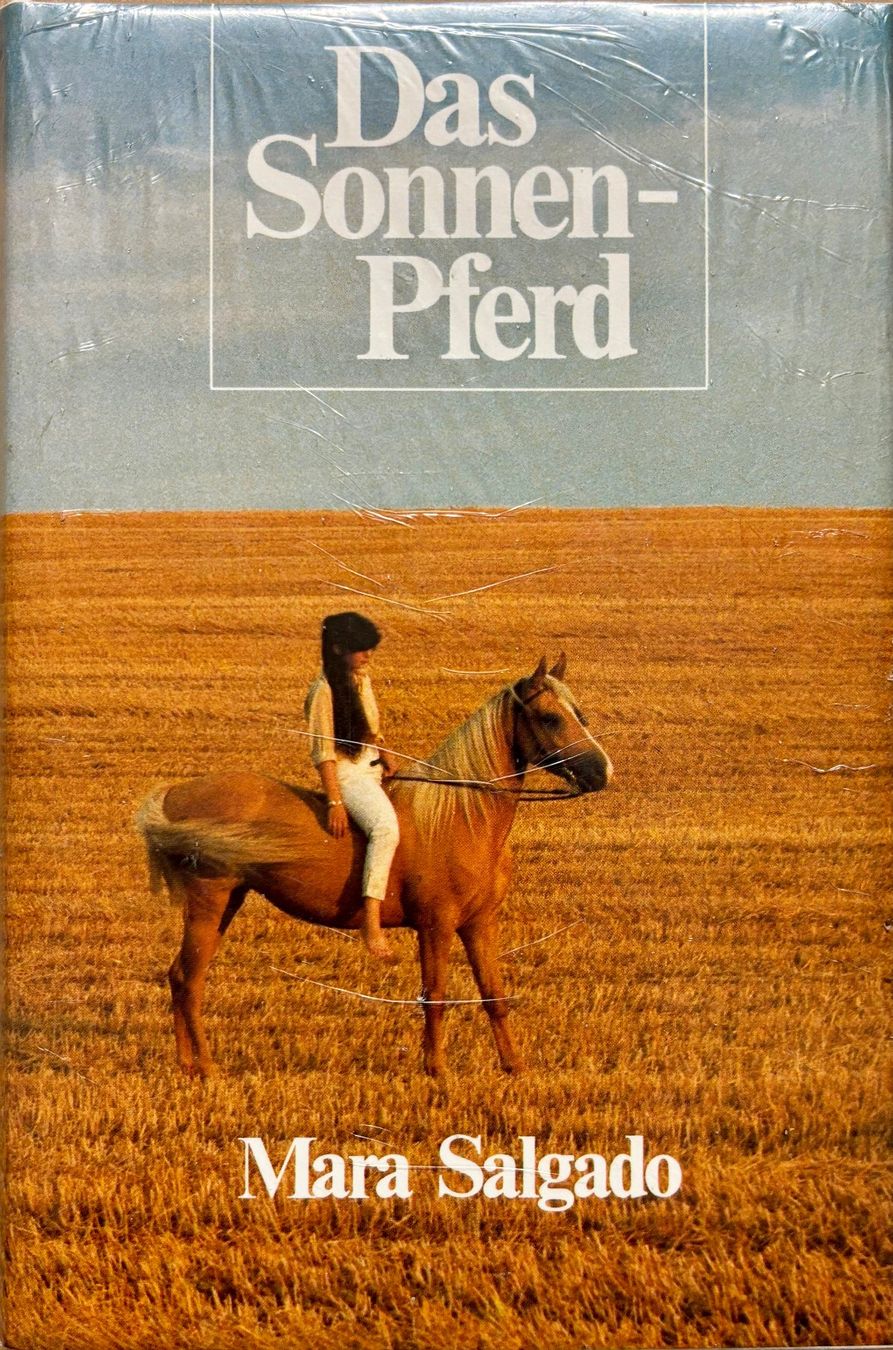Libri: Salgado Mara, Das Sonnenpferd – Nuovo e nell'imballaggio originale da Sarnen venduto da Livres