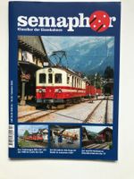 Semaphor Klassiker der Eisenbahn, Nr.82, Sommer 2024