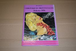 CHRONIQUES PROVINCIALES        °°°°DAKOTA 358 °°°°