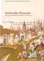 Entfesselte Elemente Katastrophenbewältigung und Solidarität