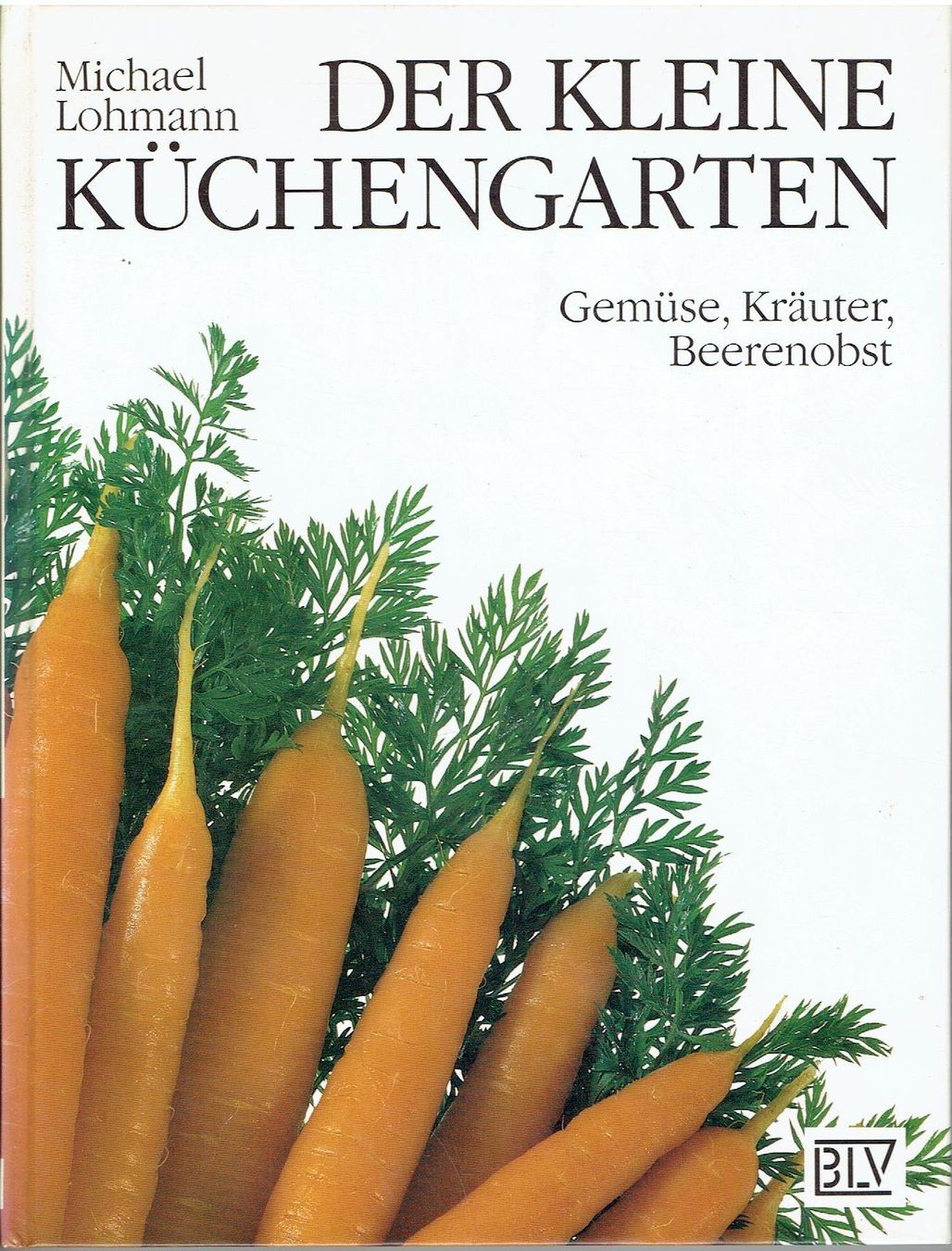 Bücher: Der kleine Küchengarten – Gebraucht aus Flims - Dorf von Stagediver