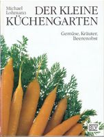Der kleine Küchengarten