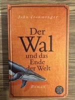 Bestseller „Der Wal und das Ende der Welt“ – John Ironmonger