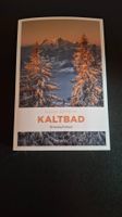 *Kaltbad* Silvia Götschi / Tb