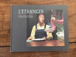 L'Etranger Chris Van Allsburg livre illustré