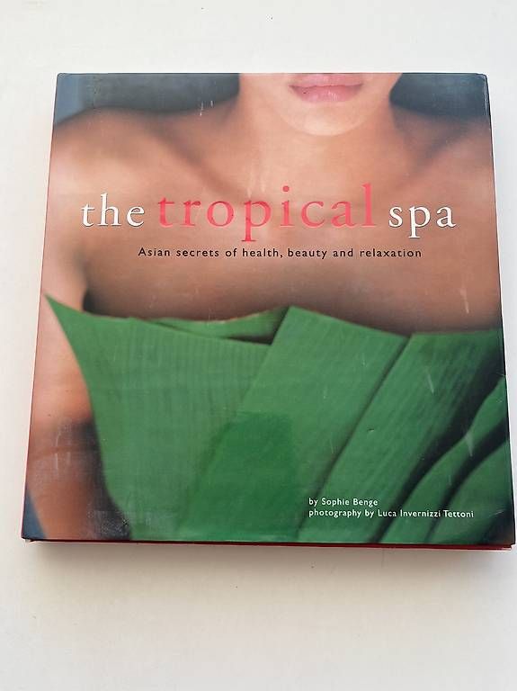 Livres: The Tropical Spa. Sophie Benge – D'occasion à Genève par Eric1823