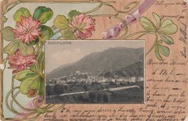 AK Bellinzona, veduta panoramica, tema floreale, 1902