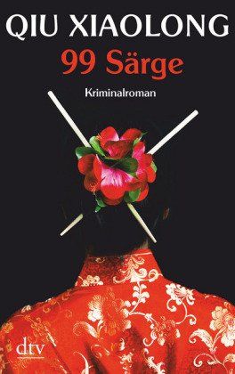 Libri: Xiaolong Qiu - 99 Särge / Krimi – Usato da Schaffhausen venduto da buecherlaus-thriller