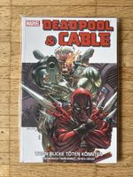 Marvel Deadpool & Cable Wenn Blicke Töten Könnten Comic